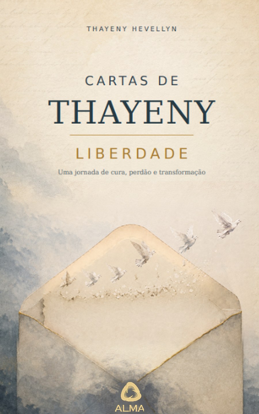 Capa do livro Cartas de Thayeny, de Thayeny Hevellyn